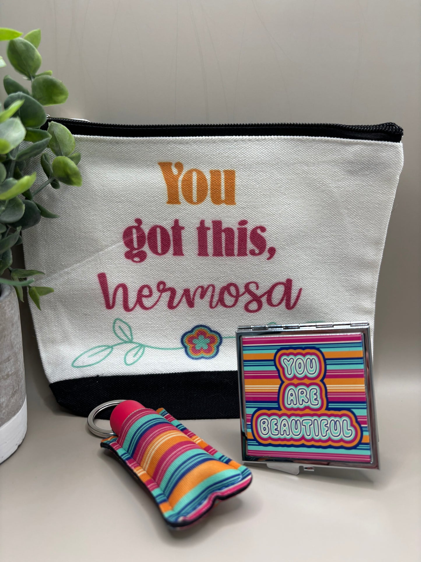 “You Got This, Hermosa” Makeup Bag